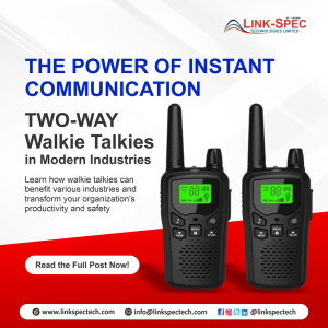 Read more about the article Two-Way Walkie Talkies in Modern Industries